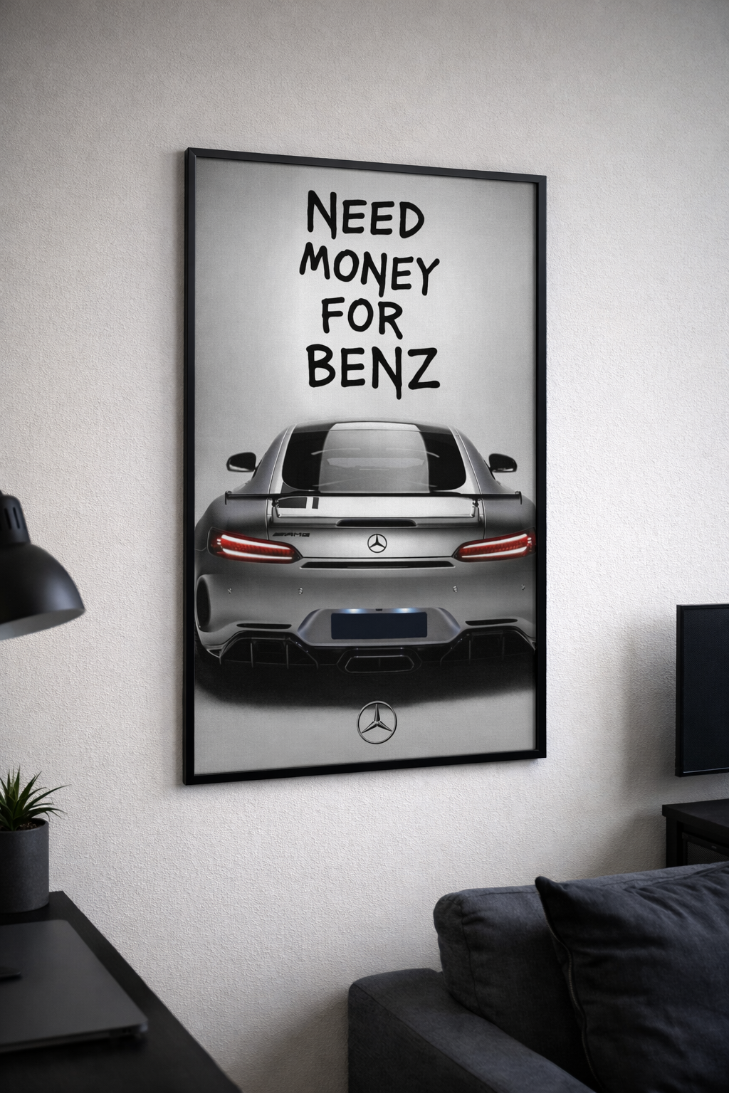 Plakat motoryzacyjny - NEED MONEY FOR BENZ